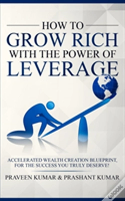 Capa do artigo How To Grow Rich With The Power Of Leverage