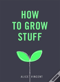 Capa do artigo How To Grow Stuff