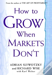 Capa do artigo How To Grow When Markets Don