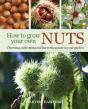 How To Grow Your Own Nuts - Preview
