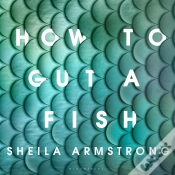 Capa do artigo How To Gut A Fish