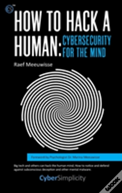 Capa do artigo How To Hack A Human: Cybersecurity For The Mind