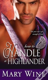 How To Handle A Highlander