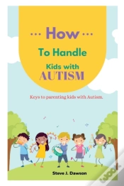 Capa do artigo How To Handle Kids With Autism