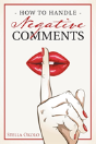 How To Handle Negative Comments - Preview