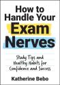 How To Handle Your Exam Nerves - Preview