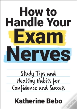 Capa do artigo How To Handle Your Exam Nerves