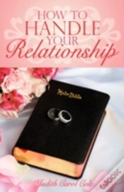Capa do artigo How To Handle Your Relationship