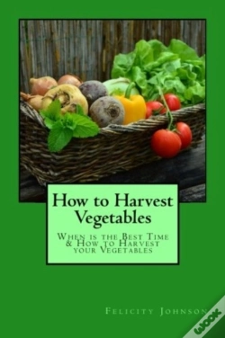 Capa do artigo How To Harvest Vegetables