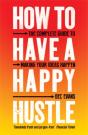 How To Have A Happy Hustle - Preview