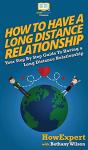 How To Have A Long Distance Relationship - Preview