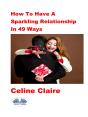 How To Have A Sparkling Relationship In 49 Ways - Preview