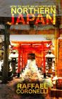 How To Have An Adventure In Northern Japan - Preview