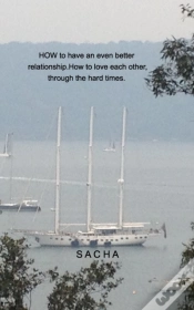 Capa do artigo How To Have An Even Better Relationship
