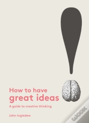 Capa do artigo How To Have Great Ideas