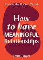 How To Have Meaningful Relationships - Preview
