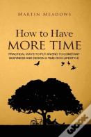 How To Have More Time