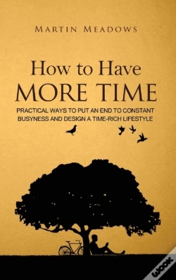 Capa do artigo How To Have More Time