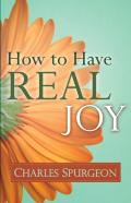 How To Have Real Joy