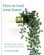 How To Heal Your Home - Preview
