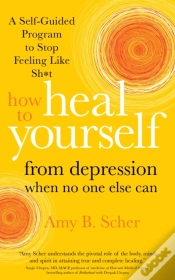 Capa do artigo How To Heal Yourself From Depression When No One Else Can