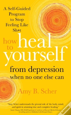 Capa do artigo How To Heal Yourself From Depression When No One Else Can