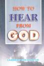 How To  Hear From  God - Lafamcall - Preview
