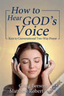 How To Hear God'S Voice