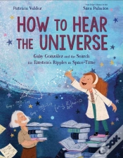 Capa do artigo How To Hear The Universe