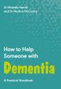 How To Help Someone With Dementia - Preview