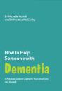 How To Help Someone With Dementia - Preview
