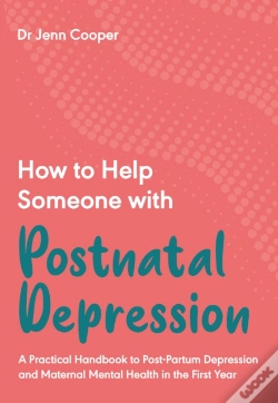 Capa do artigo How To Help Someone With Postnatal Depression