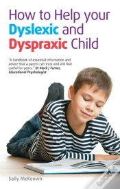 Capa do artigo How To Help Your Dyslexic And Dyspraxic Child
