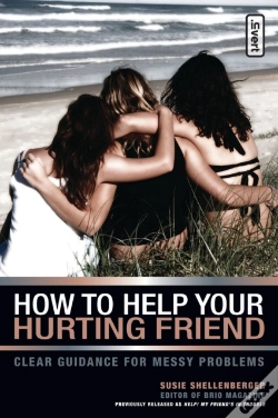 Capa do artigo How To Help Your Hurting Friend