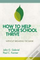 How To Help Your School Thrive Without Breaking The Bank