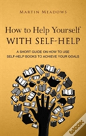 Capa do artigo How To Help Yourself With Self-Help