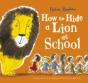 How To Hide A Lion At School - Preview