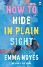 How To Hide In Plain Sight - Preview