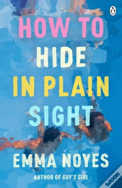 Capa do artigo How To Hide In Plain Sight