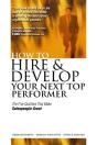 How To Hire And Develop Your Next Top Performer: The Five Qualities That Make Salespeople Great - Preview