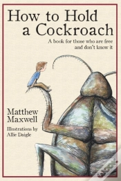 Capa do artigo How To Hold A Cockroach