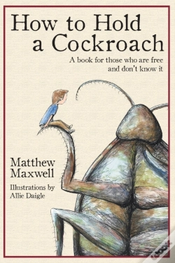 Capa do artigo How To Hold A Cockroach