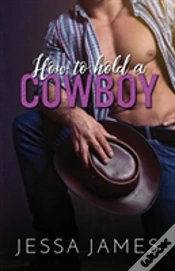 Capa do artigo How To Hold A Cowboy