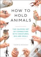How To Hold Animals