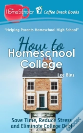 How To Homeschool College