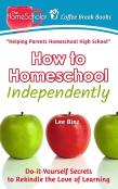 How To Homeschool Independently