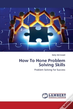 Capa do artigo How To Hone Problem Solving Skills