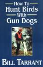 How To Hunt Birds With Gun Dogs - Preview