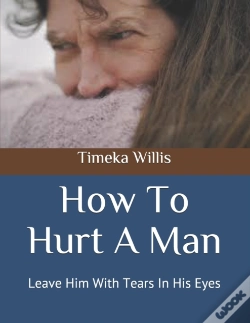 Capa do artigo How To Hurt A Man