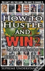 Capa do artigo How To Hustle And Win, Part Two